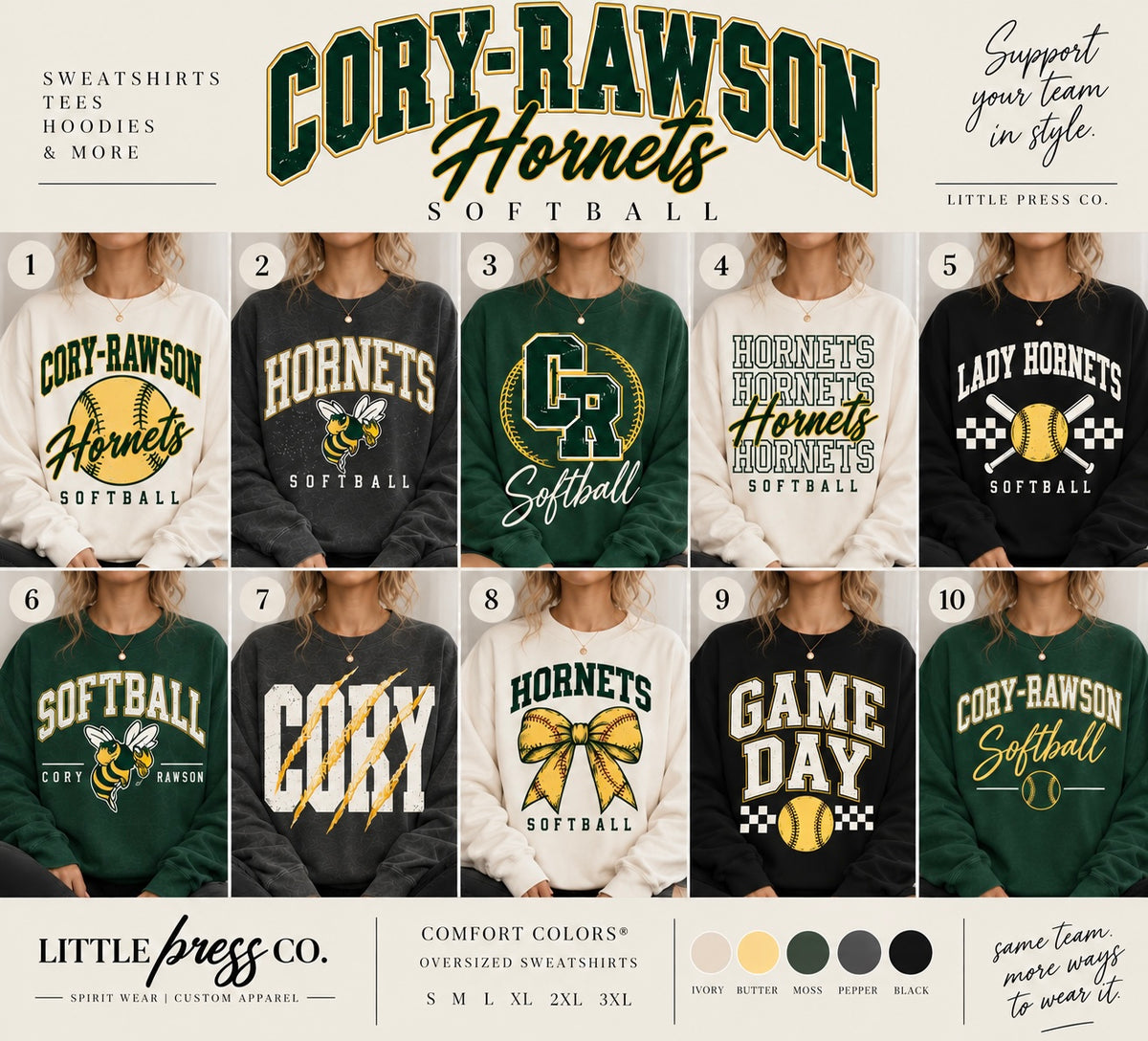 A collage showing 10 sweatshirt colorways with the text 'CORY-RAUSON Hornets SOFTBALL' and 'Support your team in style' at the top, plus 'LITTLE press co.' branding.